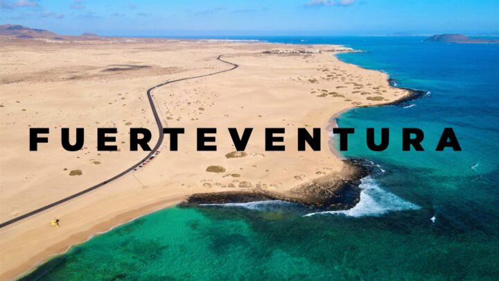 The ultimate travel guide to Fuerteventura